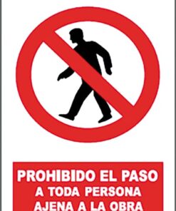 SEÑAL PROHIBIDO PASO PERS.AJE.OBRA SP851