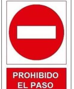 Señal prohibido el paso 400x300mm