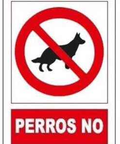 Señal prohibido perros no 400x300mm